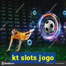 kt slots jogo